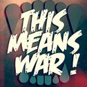 This Means War! Vol.2专辑