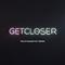 Get Closer (Felix Palmqvist Remix)专辑