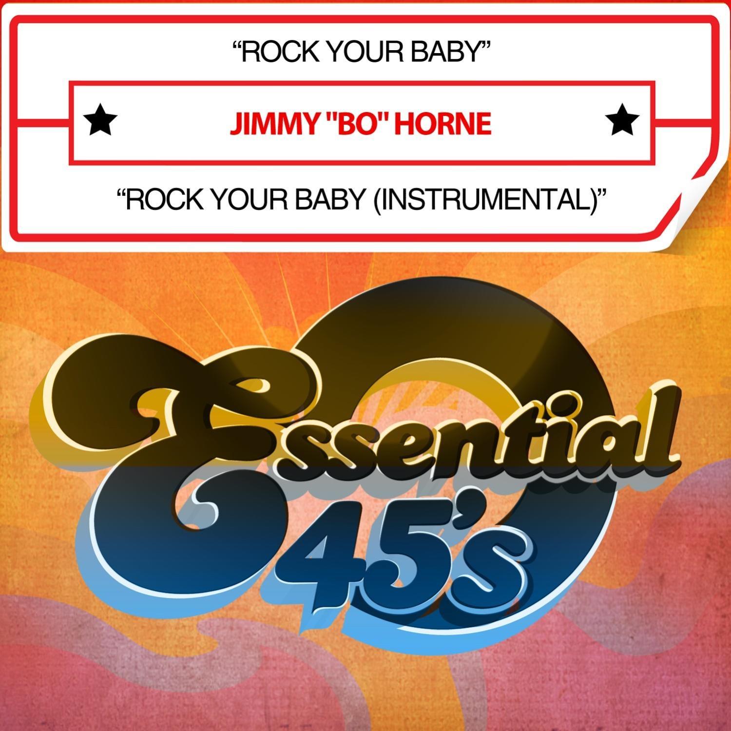 Rock Your Baby (Digital 45)