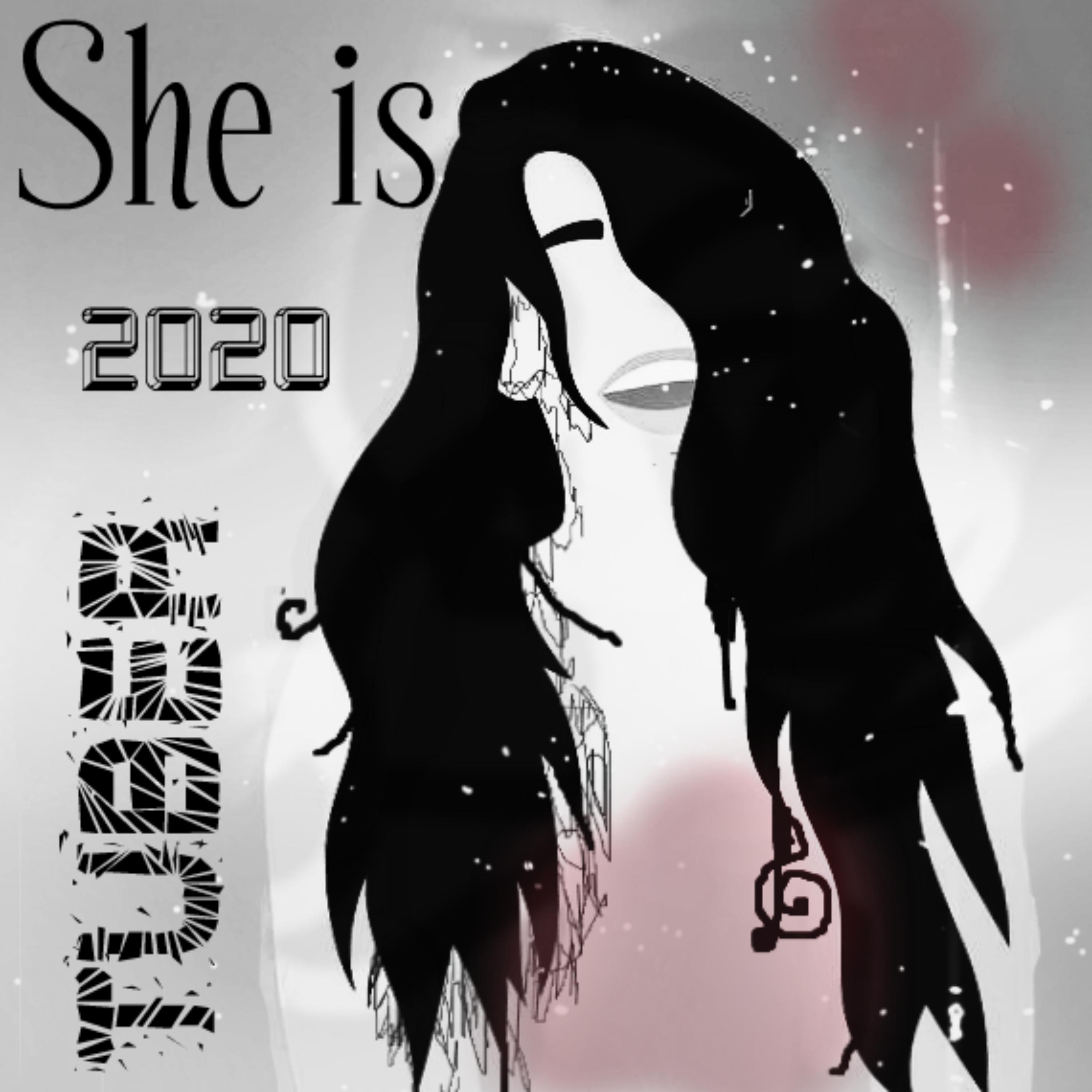She Is