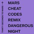 Dangerous Night (Cheat Codes Remix)