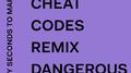 Dangerous Night (Cheat Codes Remix)专辑