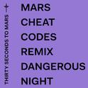 Dangerous Night (Cheat Codes Remix)专辑