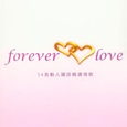 Forever Love 34首动人国语精选情歌