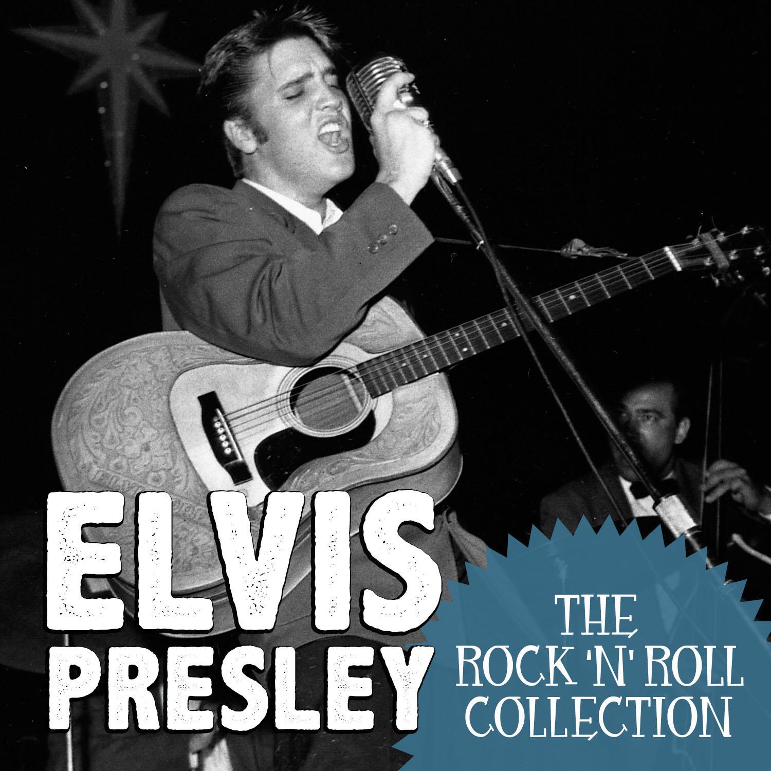 The Rock 'N' Roll Collection: Elvis Presley专辑