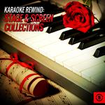 Karaoke Rewind: Stage and Screen Collections专辑