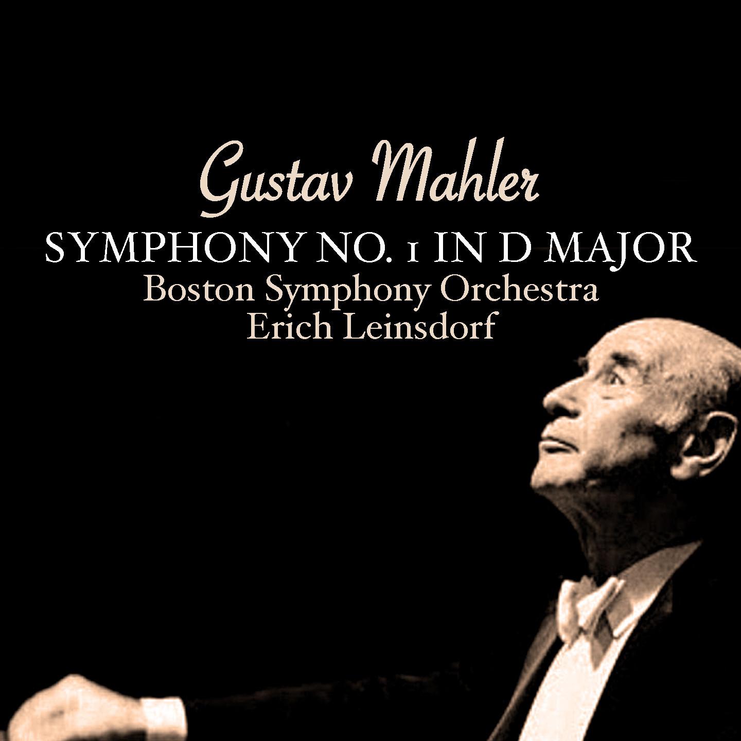 Mahler: Symphony No. 1 in D major