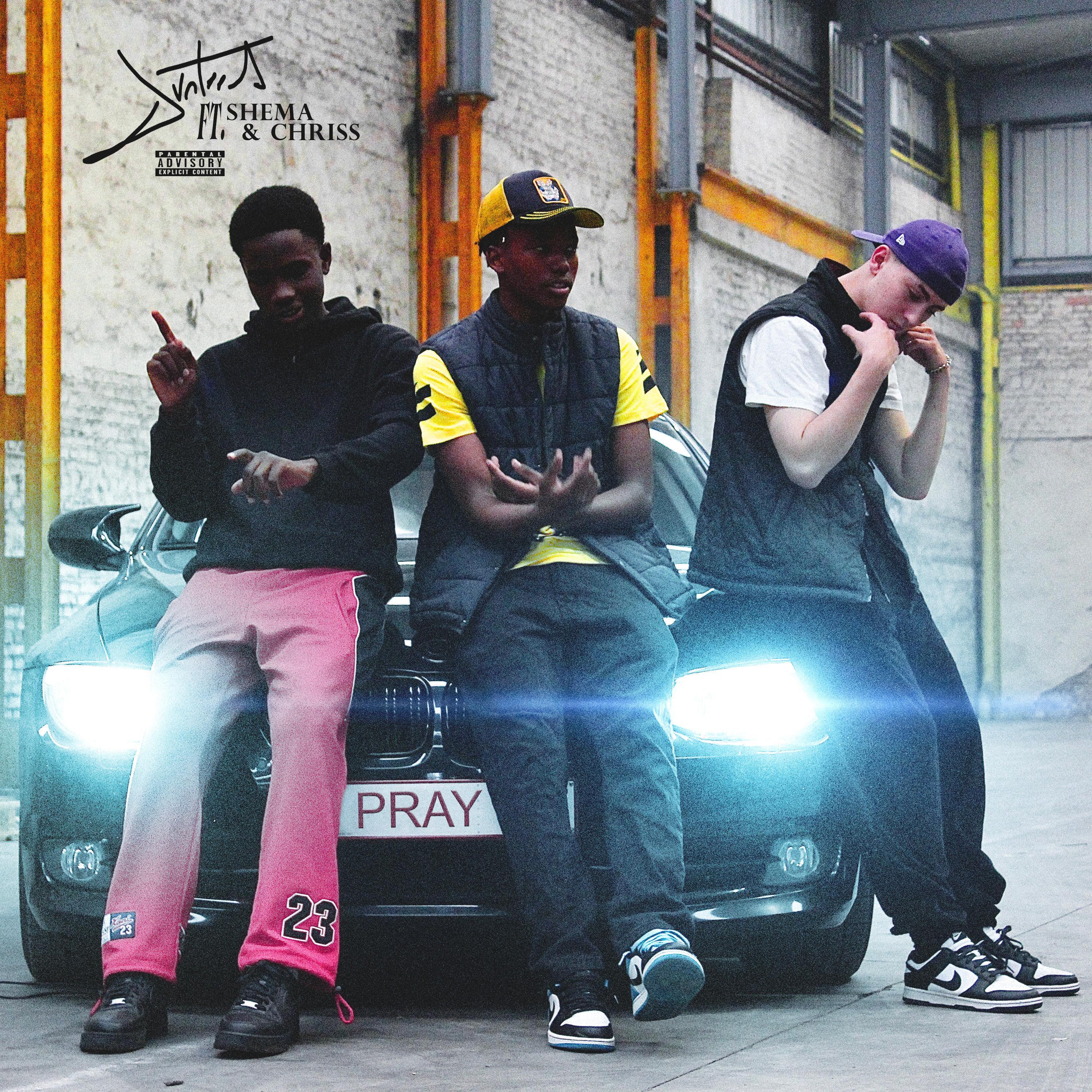 PRAY (feat. Shema & Chriss)