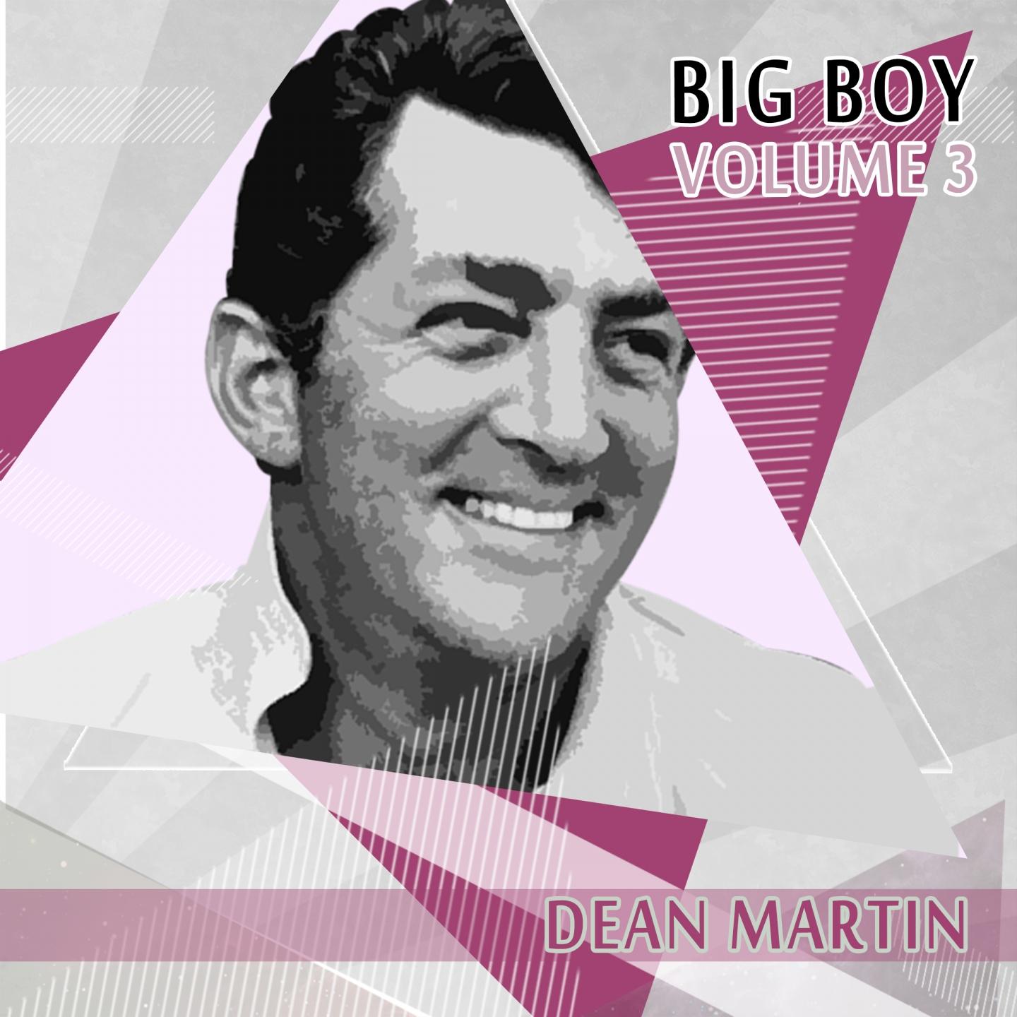 Big Boy Dean Martin, Vol. 3专辑