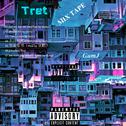 Tret MIXTAPE VOL 1.0专辑