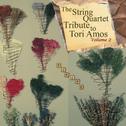 The String Quartet Tribute to Tori Amos Vol. 2: Pieces专辑