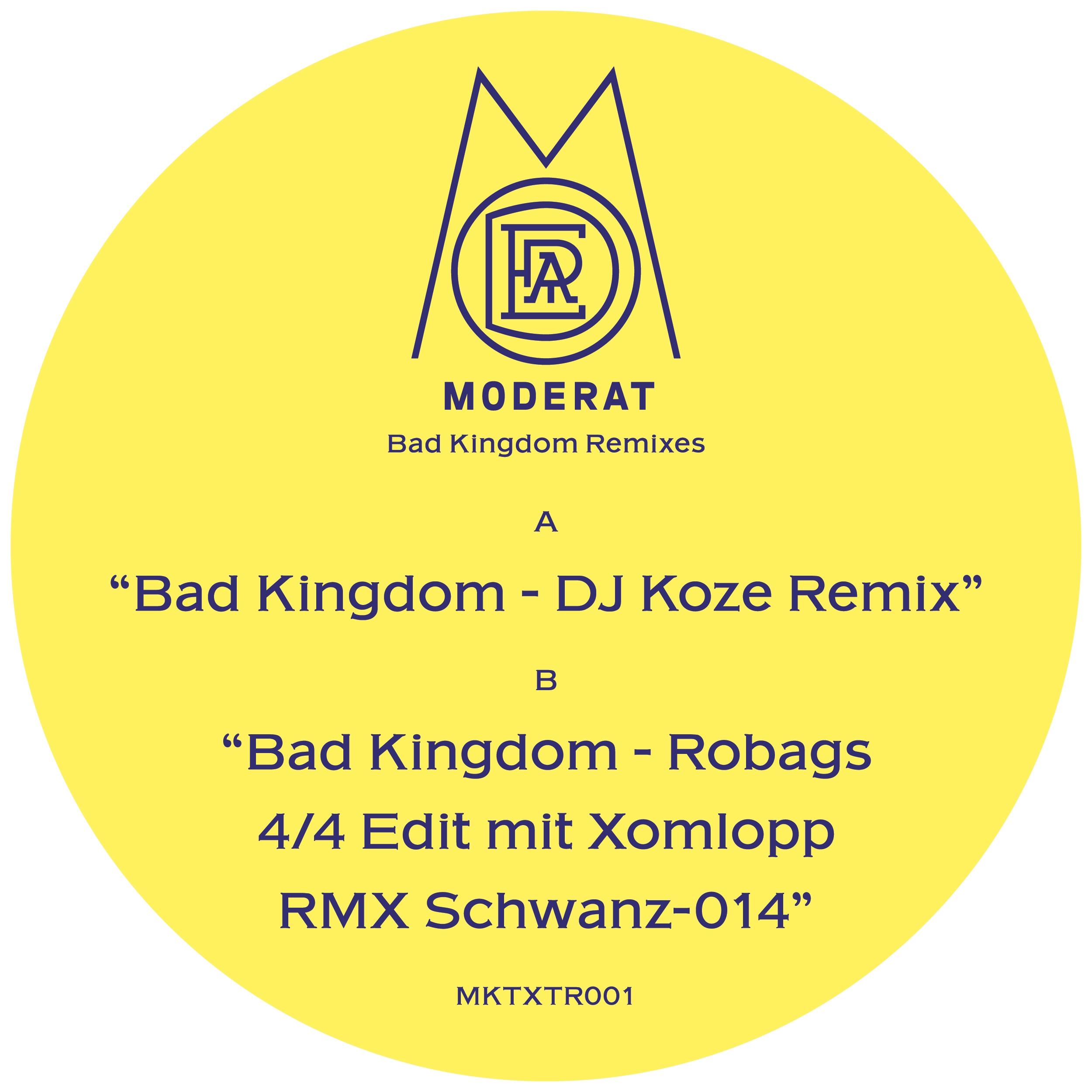 Bad Kingdom (DJ Koze Remix & Robag Wruhme Edit)