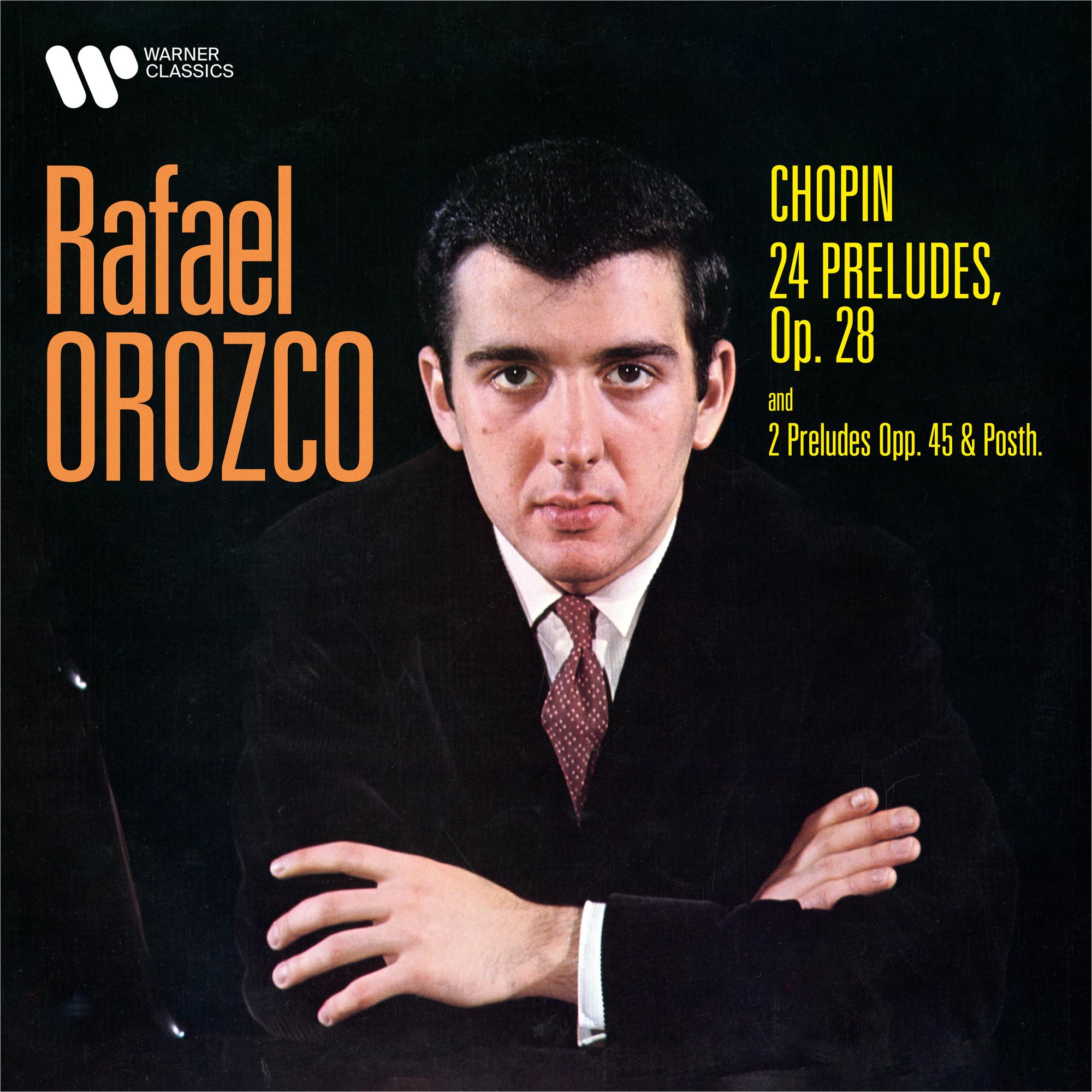 Chopin: Préludes, Op. 28, 45 & Posth.