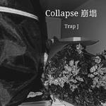 Collapse崩塌专辑