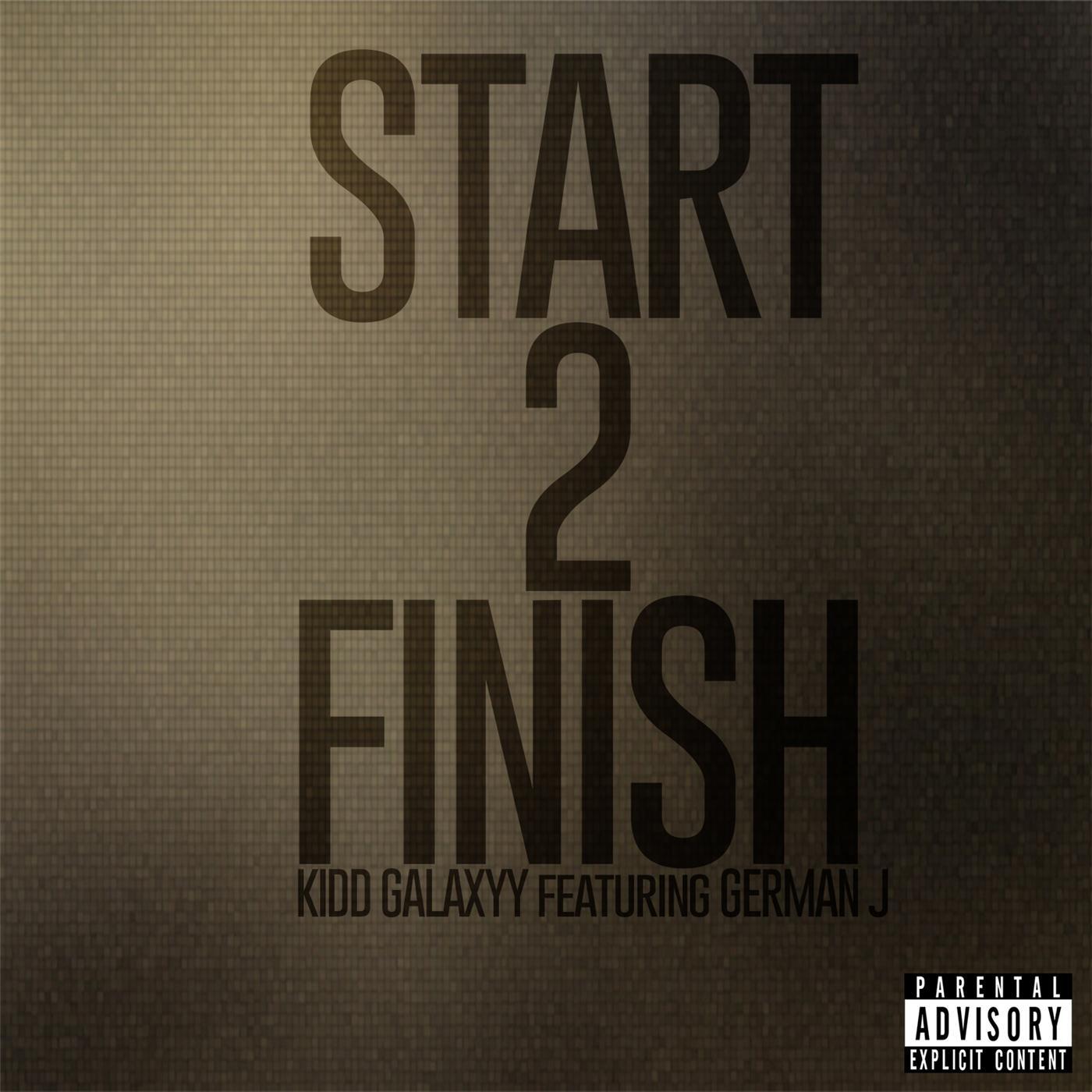 Start 2 Finish (feat. German J)