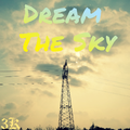 Dream The Sky