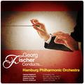 Georg Fischer Conducts... Hamburg Philharmonic Orchestra