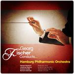 Georg Fischer Conducts... Hamburg Philharmonic Orchestra专辑