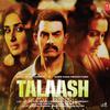 Talaash (Original Motion Picture Soundtrack)专辑