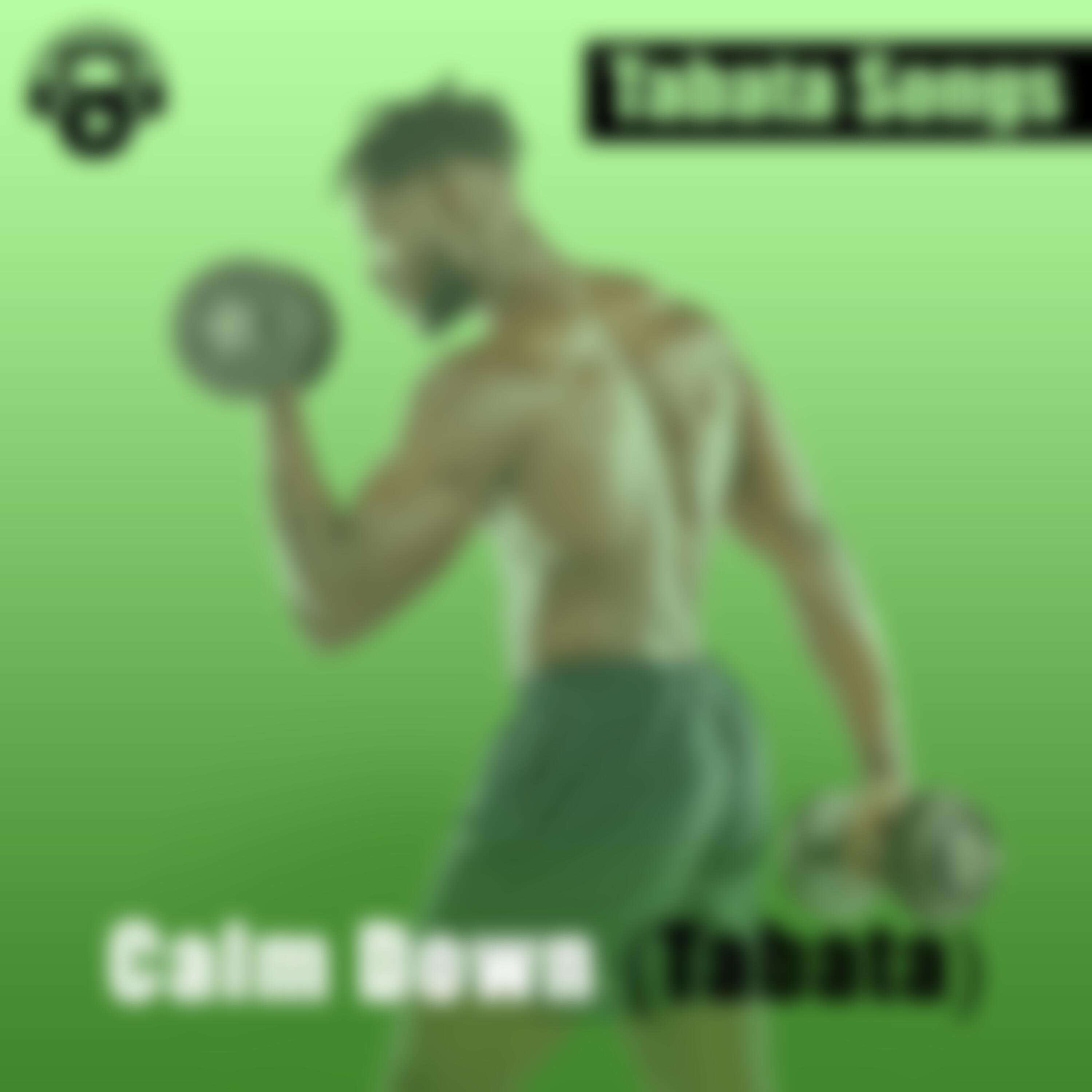 Calm Down (Tabata)