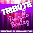 Tribute to Isabelle Boulay