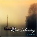 #2018 Mind Enhancing Sounds for Meditation and Yoga专辑