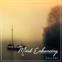 #2018 Mind Enhancing Sounds for Meditation and Yoga专辑