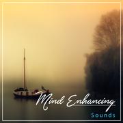 #2018 Mind Enhancing Sounds for Meditation and Yoga