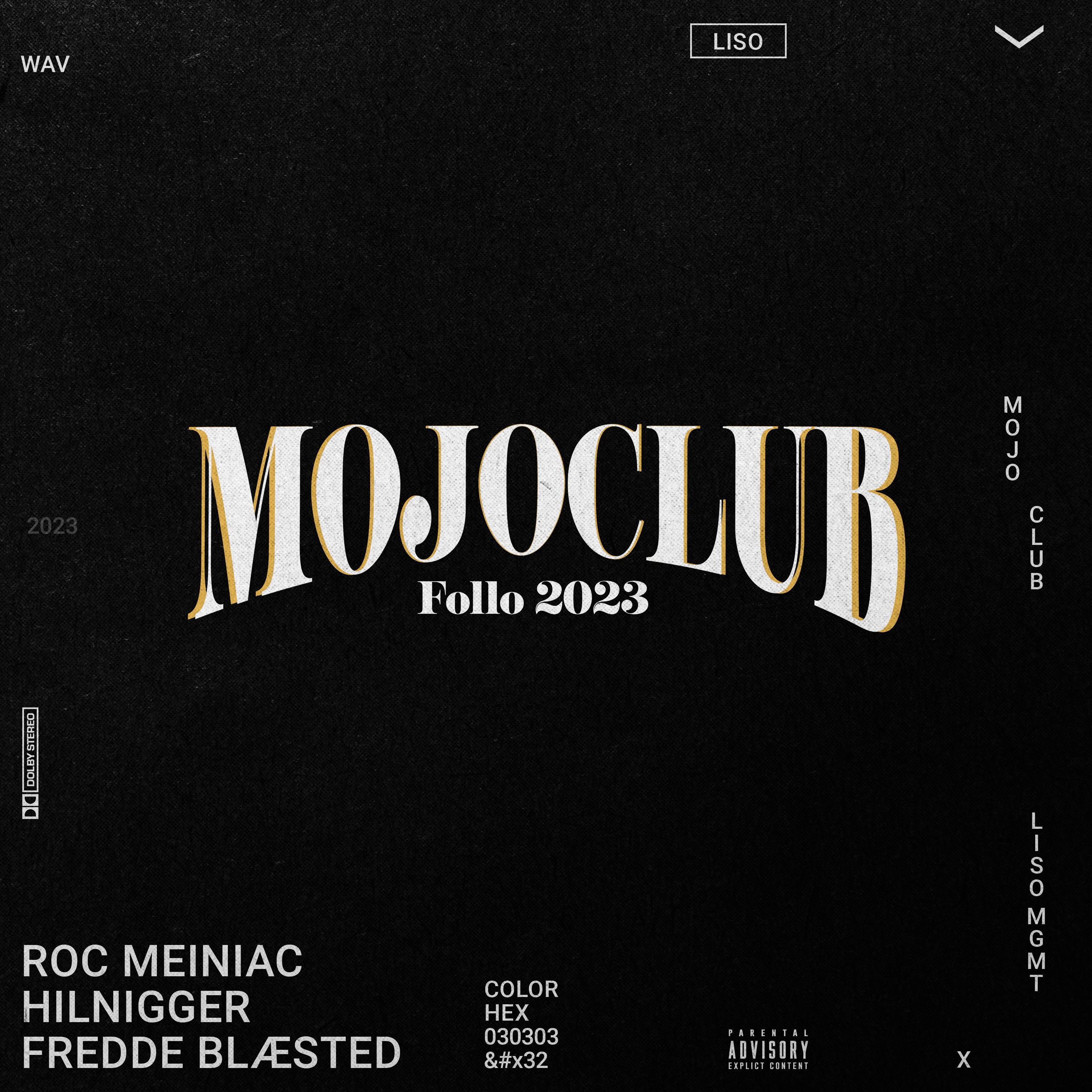 Roc Meiniac - Mojo Club 2023