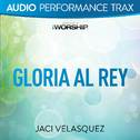 Gloria al Rey [Performance Trax]