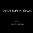 Don‘t Let'em Down