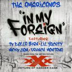 In My Foreign (feat. Ty Dolla $ign, Lil Yachty, Nicky Jam & French Montana)专辑