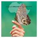 Musique Africane pour le bien-être专辑
