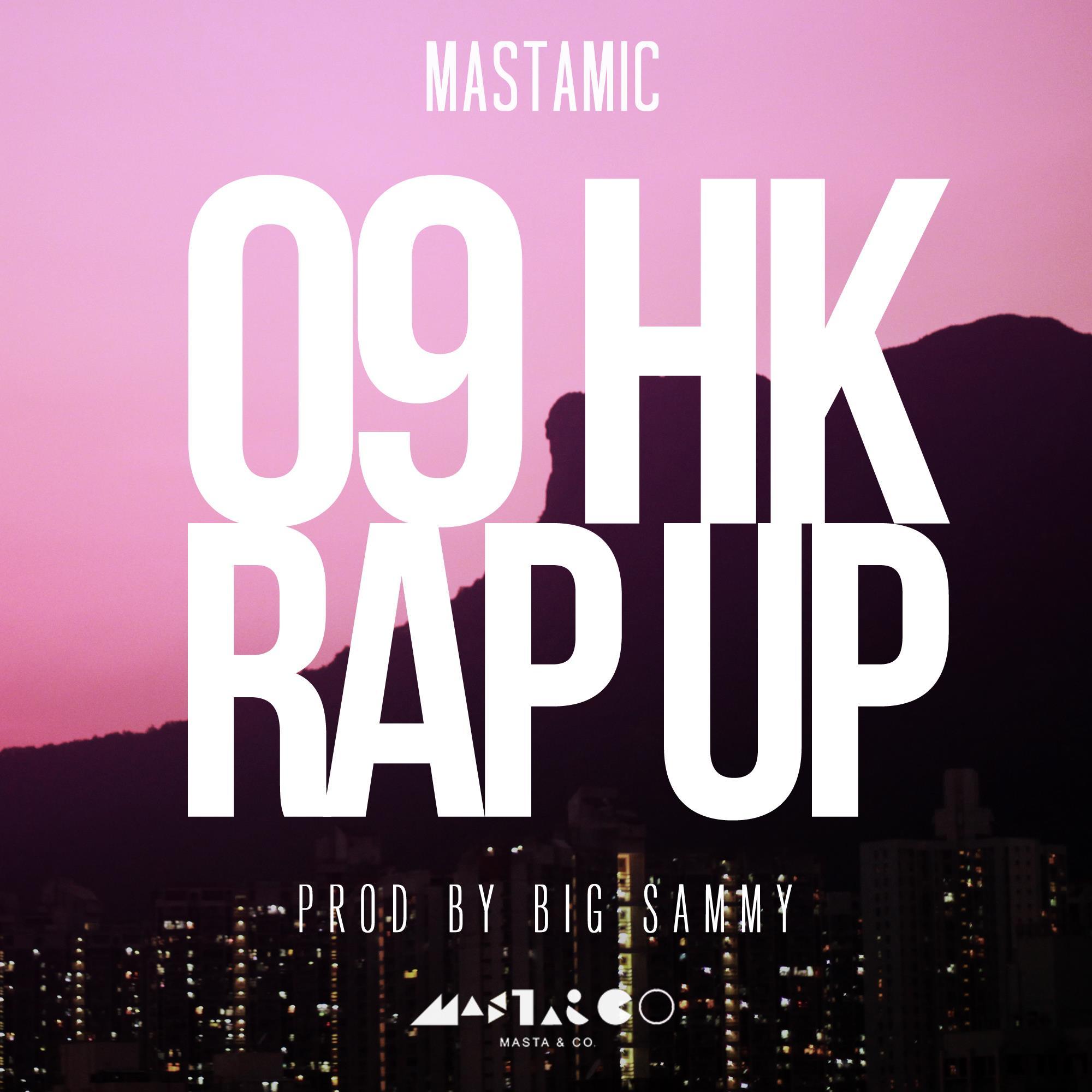 09 HK Rap Up