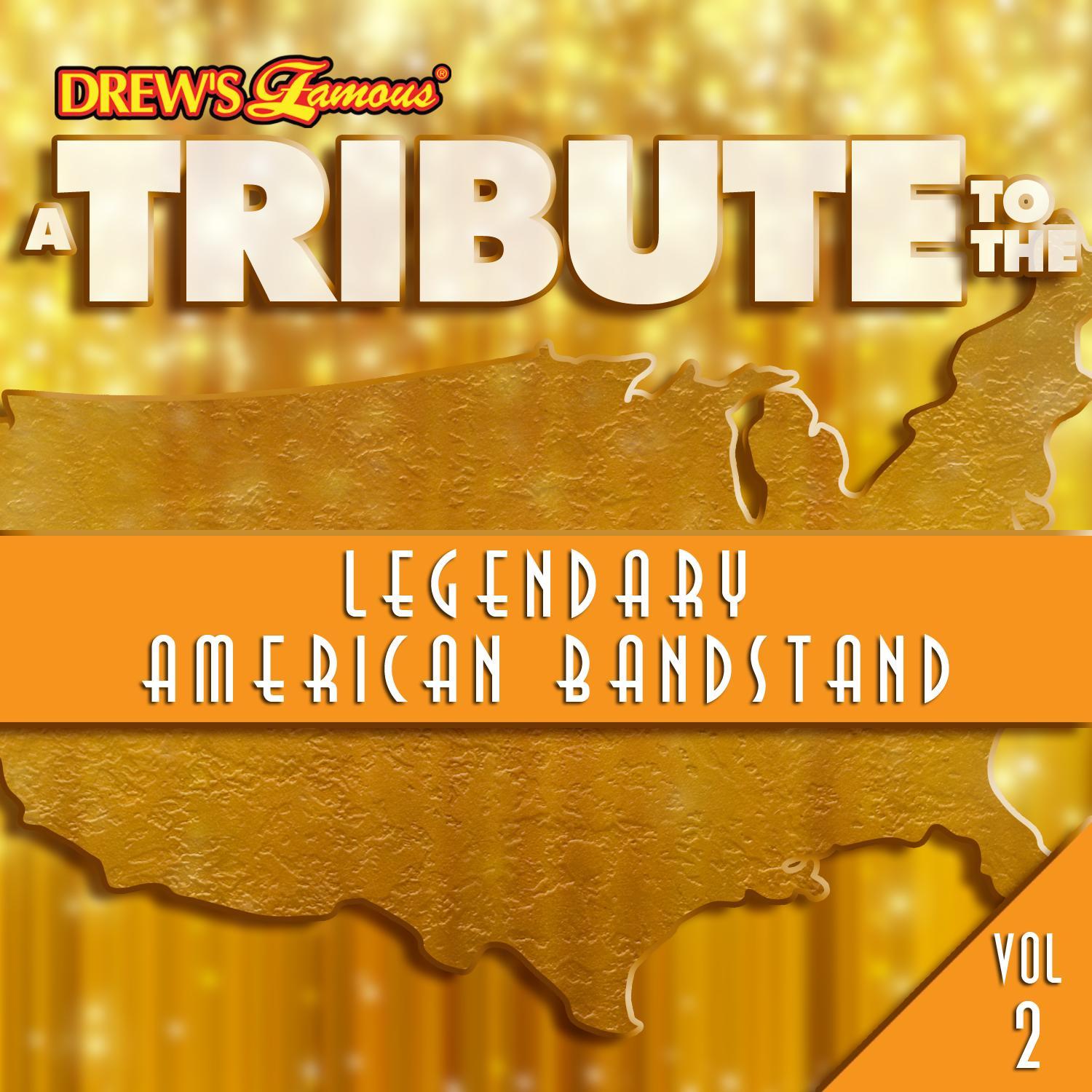 A Tribute to the Legendary American Bandstand, Vol. 2