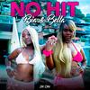 Bia e Bella - No Hit