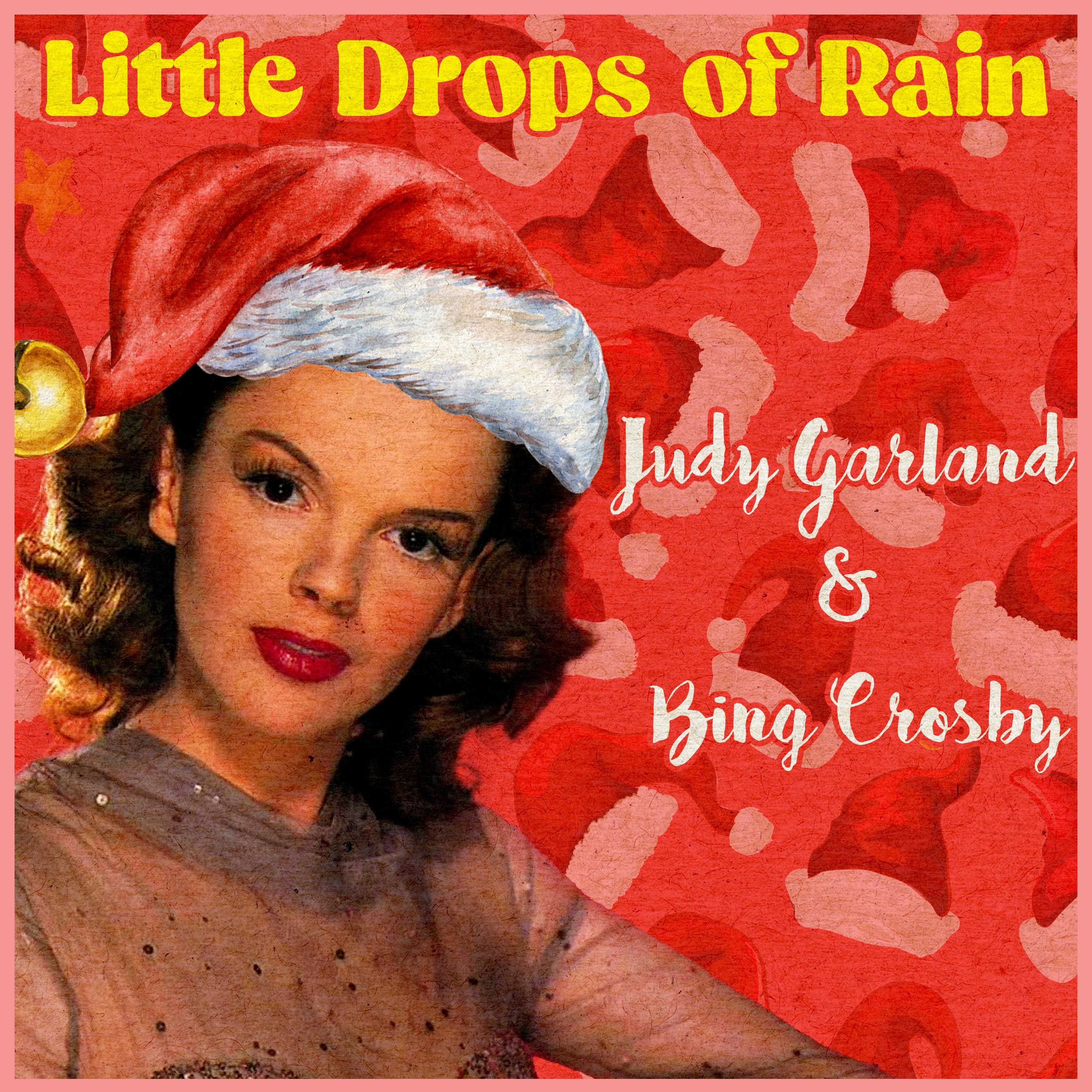 Little Drops of Rain