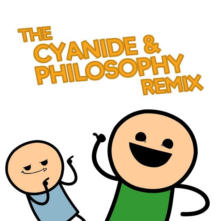 The Cyanide & Philosophy Remix