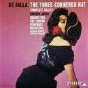 De Falla: The Three Cornered Hat (Complete Ballet)专辑
