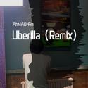 Uberilla(Remix)