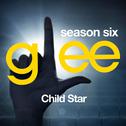 Glee: The Music, Child Star专辑