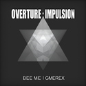 Overture:Impulsion