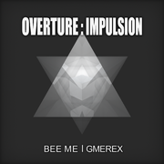 Overture:Impulsion