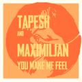 You Make Me Feel