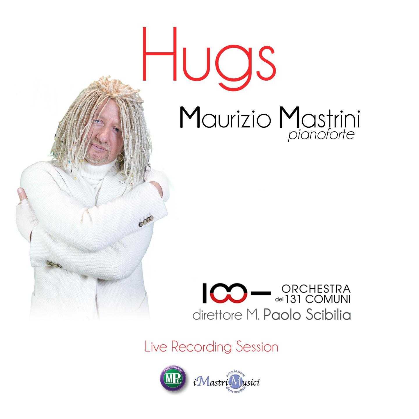 Maurizio Mastrini - Hugs