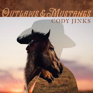 Cody Jinks - Outlaws and Mustangs (BK Instrumental) 无和声伴奏