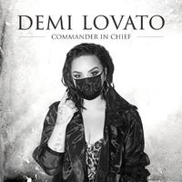 Commander In Chief - Demi Lovato (karaoke) 带和声伴奏
