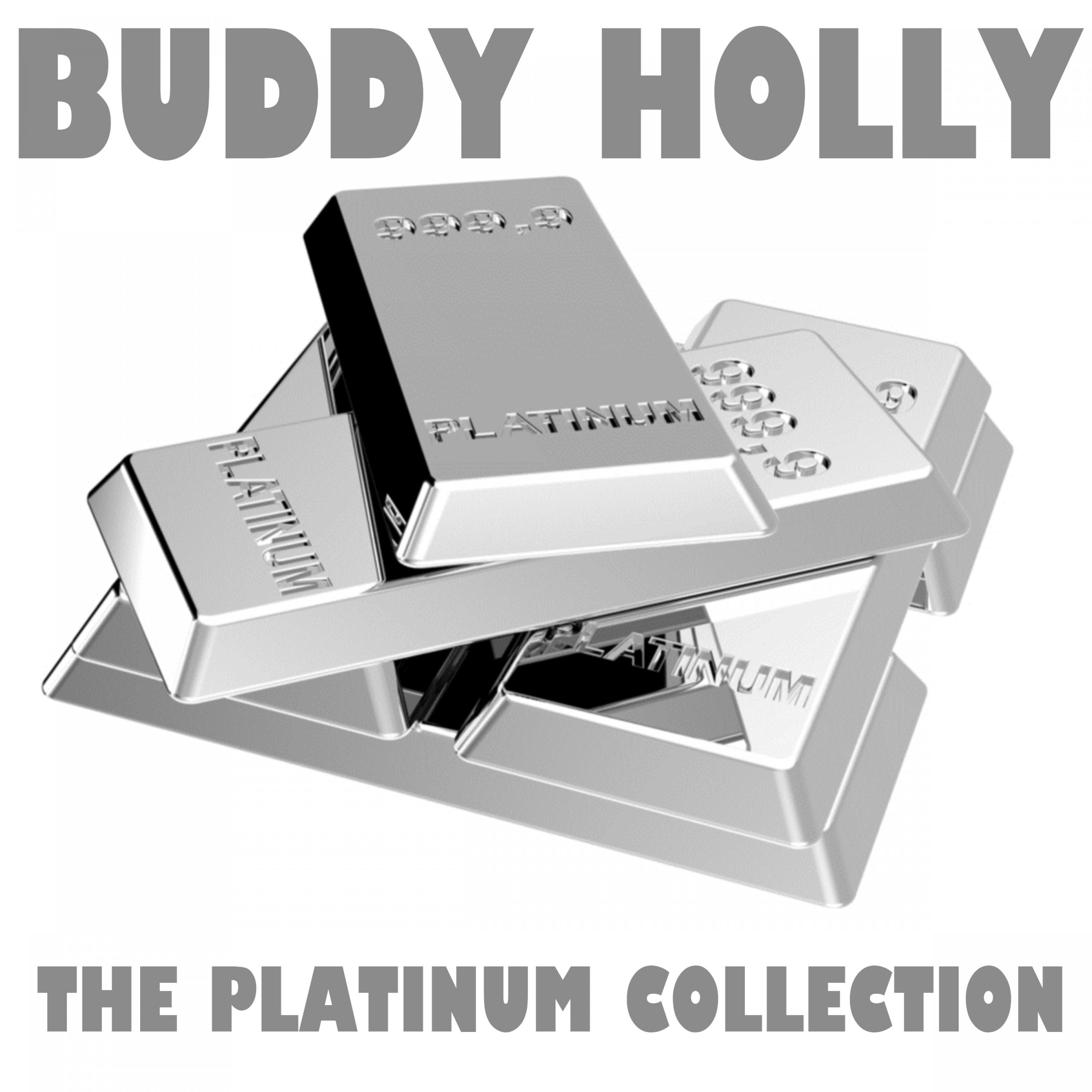 The Platinum Collection: Buddy Holly