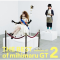 THE BEST of mihimaru GT 2 (初回限定盤)