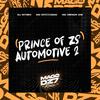 DJ Myzen - Prince of Zs Automotive 2